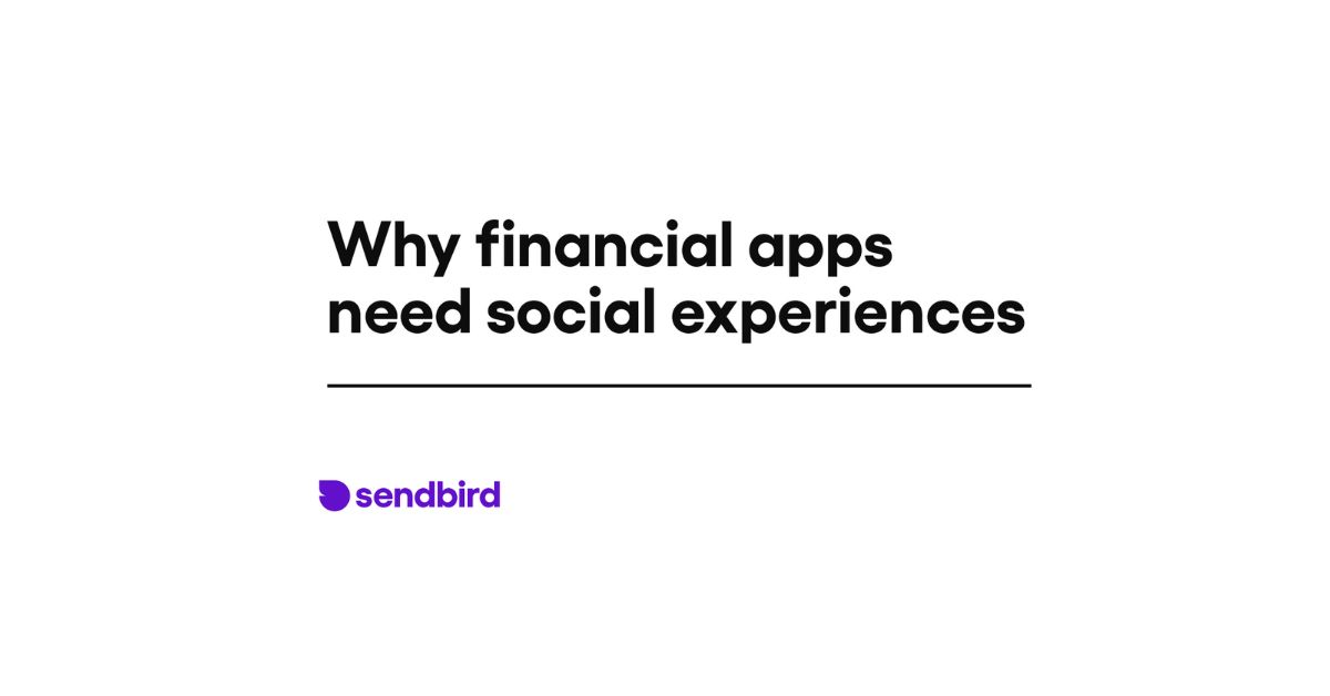 why-financial-apps-need-social-experiences